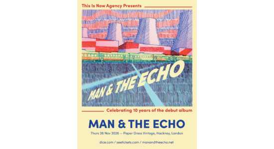 Man & The Echo 10 Year Celebration