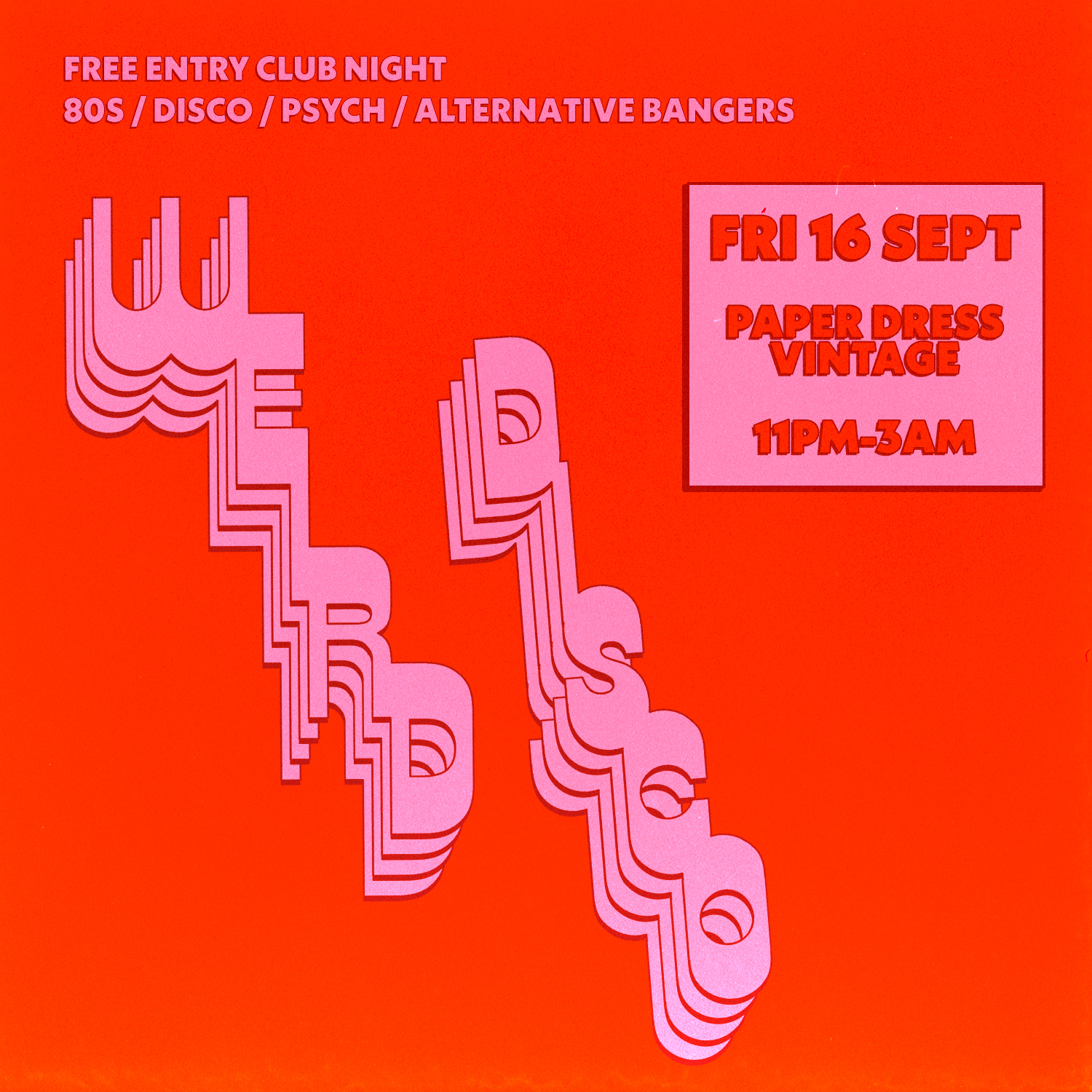 Weird Disco Club Night // Paper Dress Vintage Bar & Boutique, London